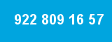 922 809 16 57